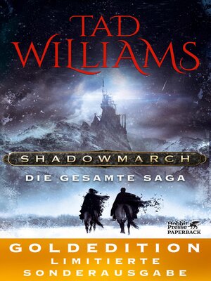 cover image of Shadowmarch. Die gesamte Saga